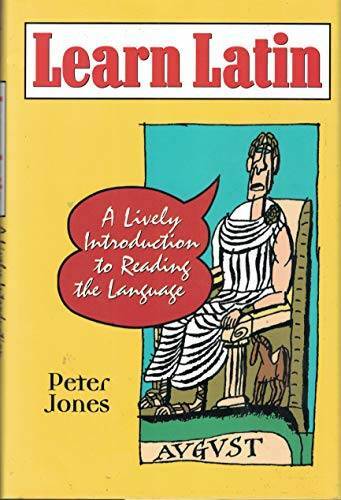 Learn Latin: A Lively Introduction to Reading the Language - VERY GOOD