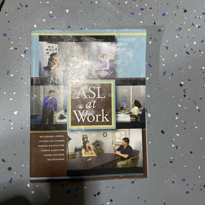 ASL AT WORK