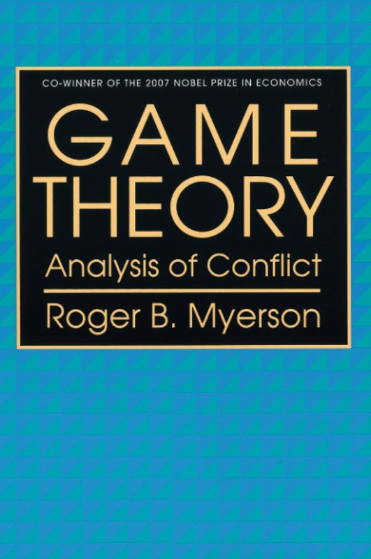 Game Theory: Analysis of Conflict