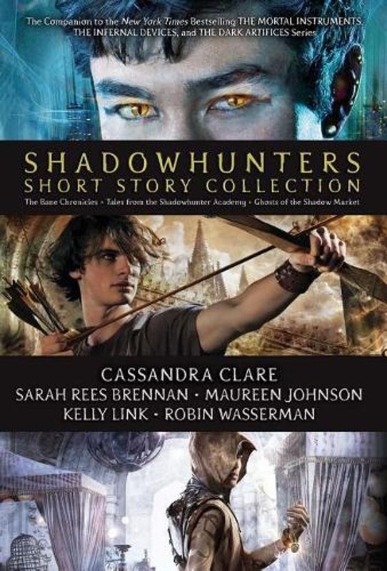 Shadowhunters Short Story Collection (Boxed Set): The Bane Chronicles; Tales fro