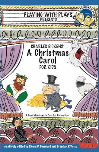 Charles Dickens’ A Christmas Carol – Paperback, by Kelso Brendan P; – Very Good