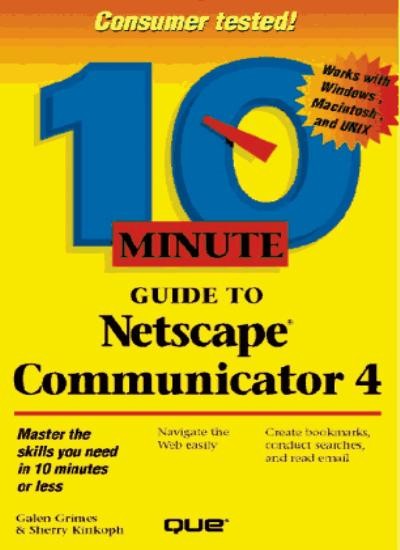 10 Minute Guide to Netscape Communicator 4 (Sams Teach Yourself
