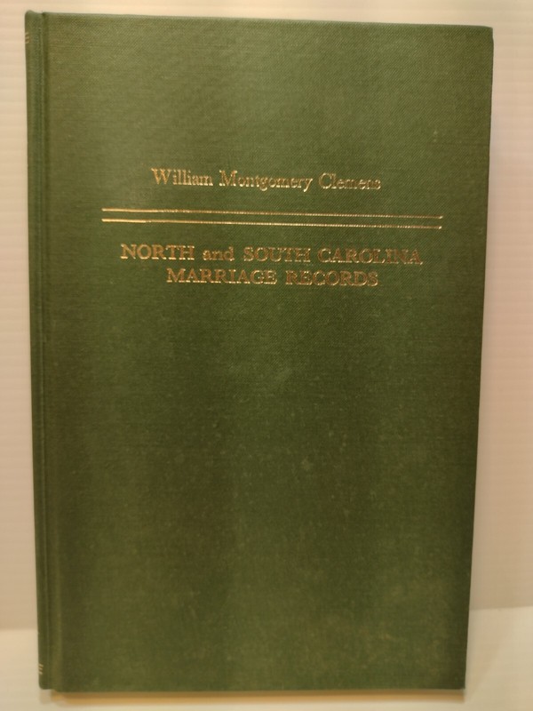 North & South Carolina Marriage Records by William M. Clemens (1977 Hardback)