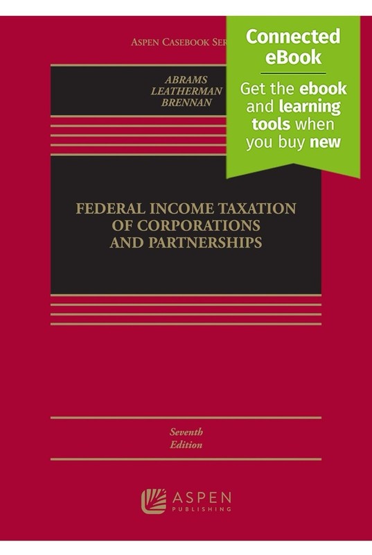 CONNECTED EBOOK ONLY- Federal Income Taxation of Corporation and Sponsorship 7e
