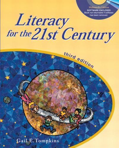 Literacy for the 21st Century (3rd Edition) by Gail E. Tompkins