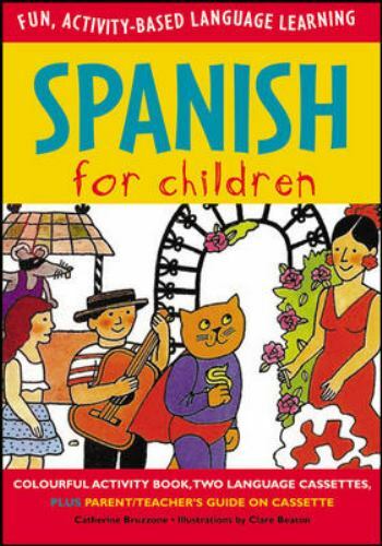 Spanish for Children (Book + Audio CD) (Language for Children Series)