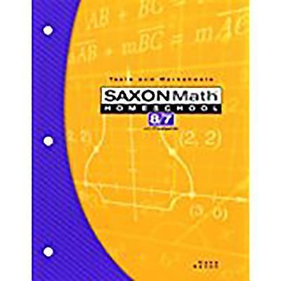 Saxon Math 8/7 : Tests and Worksheets by Stephen Hake and Saxon Publishers…