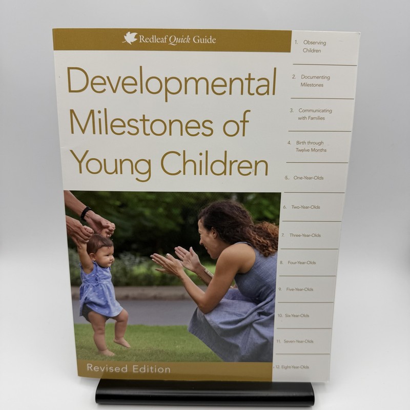 Developmental Milestones of Young Children Revised Edition Redleaf Quick Guide