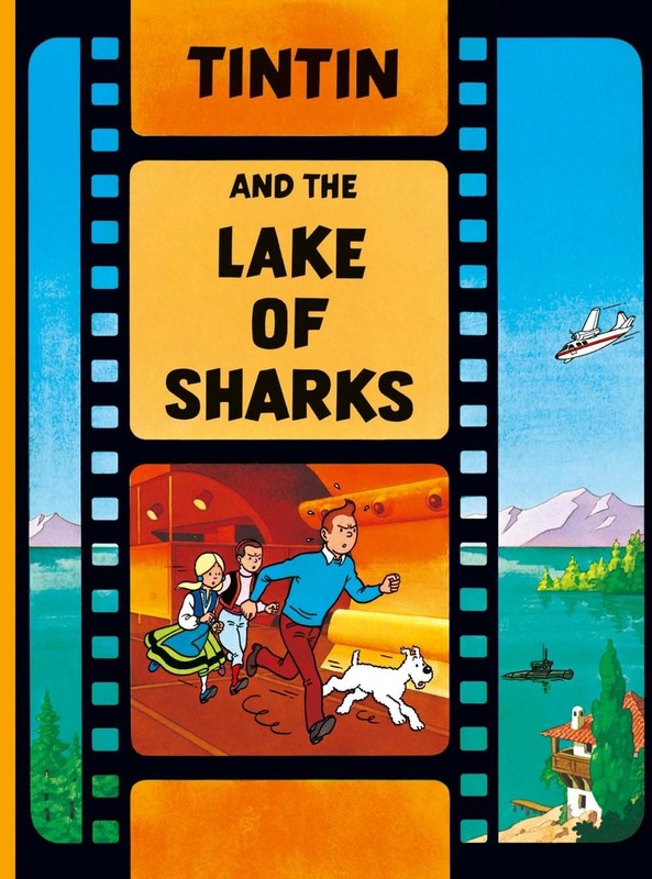 Tintin and the Lake of Sharks by Herg? (English) Paperback Book
