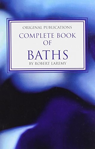 COMPLETE BOOK OF BATHS By Original Publications Spiritual Books & Supplies *NEW*