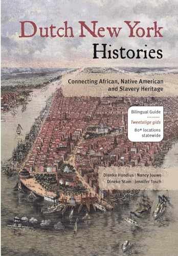 Dutch New York Histories: – Paperback, by Hondius Dienke; Jouwe – Very Good
