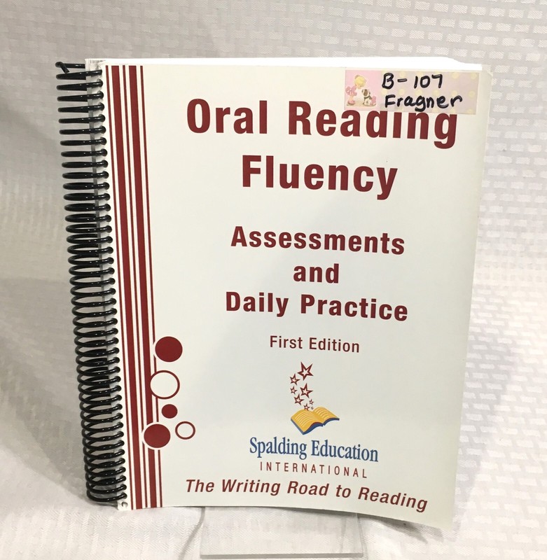WRITING ROAD TO READING / ORAL FLUENCY ASSESSMENTS & DAILY PRACTICE / FIRST ED.