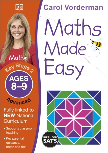 Maths Made Easy Advanced Ages 89 Key Stage 2 by Carol Vorderman PAPERBACK
