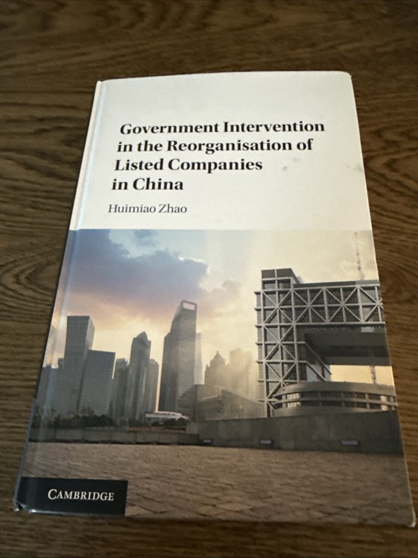 Government Intervention in the Reorganisation of Listed Companies in China: New