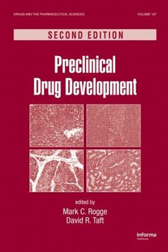 Preclinical Drug Development by Mark Rogge: New