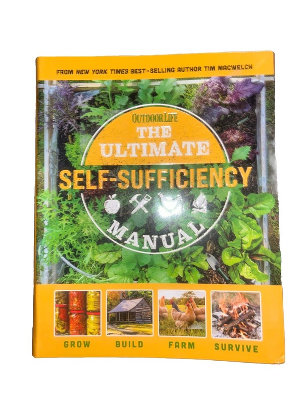 Outdoor Life The Ultimate Self-Sufficiency Manual