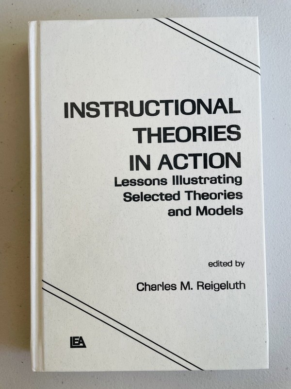 Instructional Theories in Action : Lessons Illustrating Selected Theories and... gallery