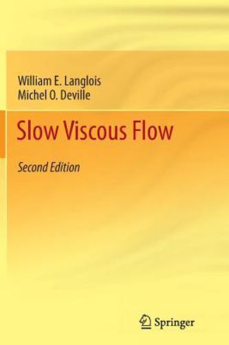 Slow Viscous Flow, Paperback by Langlois, William E.; Deville, Michel O., Bra…