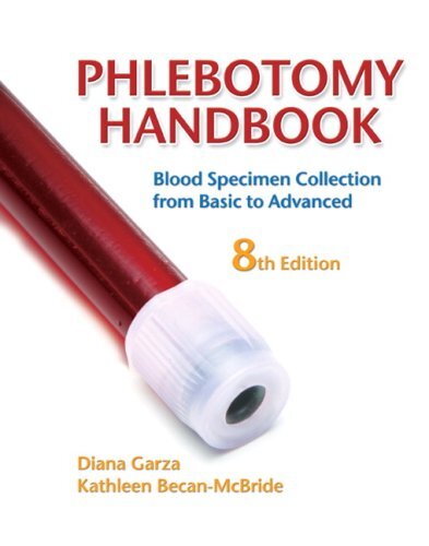 Phlebotomy Handbook by Diana Garza