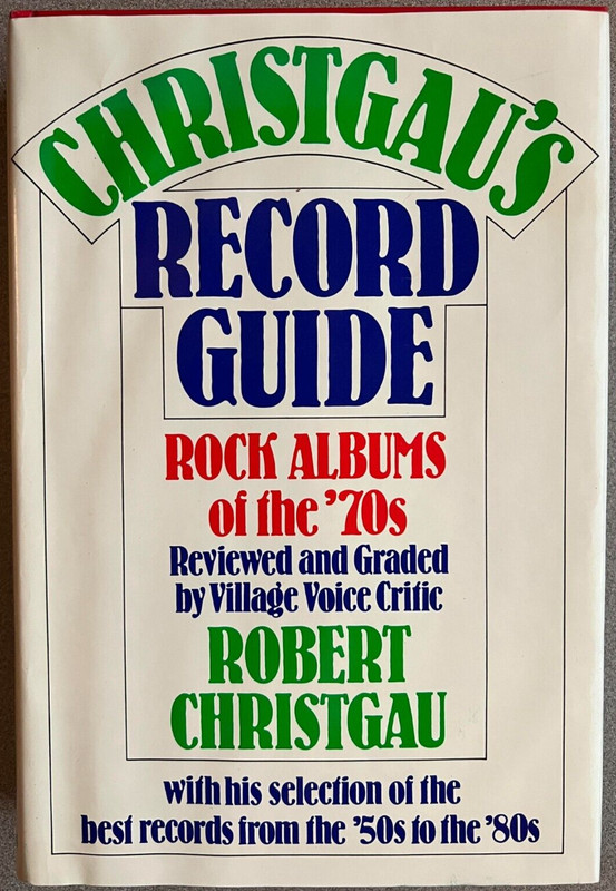 Christgau’s Record Guide: Rock Albums of the Seventies Ex-Library Good Condition