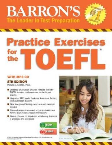 Practice Exercises for the TOEFL with MP3 CD, 8th Edition (Barron’s Pract – GOOD