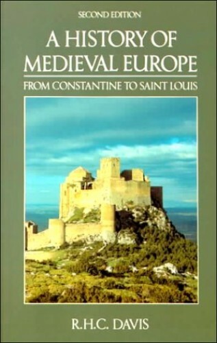 A History of Medieval Europe: From Constantin… by Davis, Prof R.H.C. Paperback