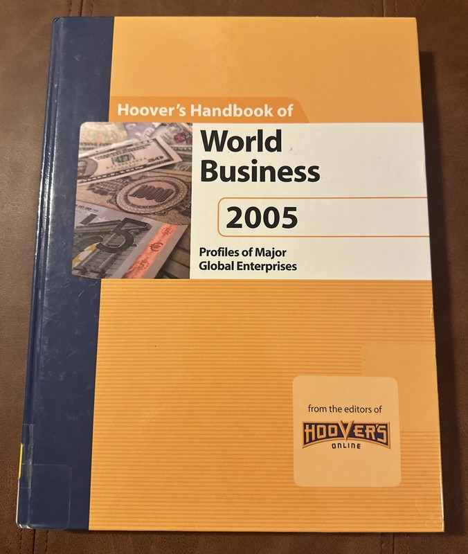 Hoover’s Handbook of World Business 2005