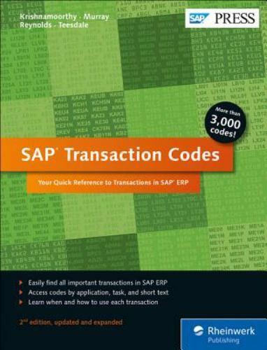 SAP Transaction Codes : Your Quick Reference to Transactions in SAP ERP by…