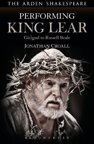 Jonathan Croall Performing King Lear (Paperback) (UK IMPORT)