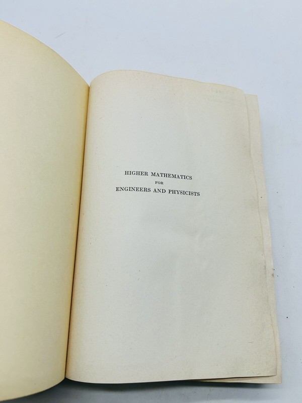 Higher Mathematics for Engineers and Physicists, Sokolnikoff 2nd Edition 1941 gallery