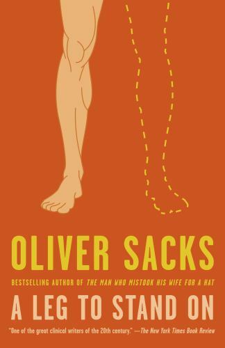 Leg to Stand on, Paperback by Sacks, Oliver W., Like New Used, Free shipping …