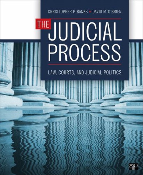 The Judicial Process : Law, Courts, and Judicial Politics Paperba