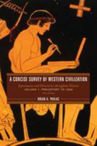 A Concise Survey of Western Civilization: Supremacies and Diversities…