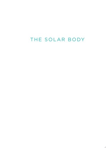 The Solar Body: The Secret to Natural Healing, Lee, Ilchi, Good Book
