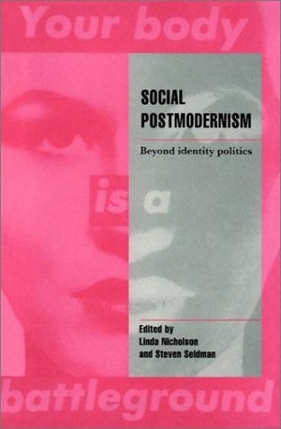 SOCIAL POSTMODERNISM (CAMBRIDGE CULTURAL SOCIAL STUDIES) By Linda Nicholson VG