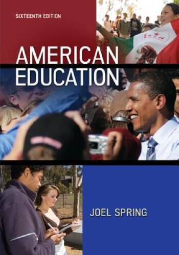 American Education (B&B Education) – Paperback By Spring, Joel – GOOD