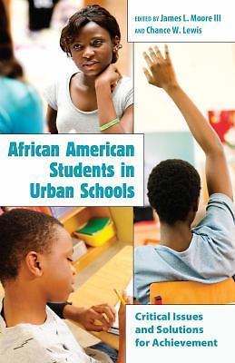 African American Students in Urban Schools: Critical I- 9781433106866, paperback