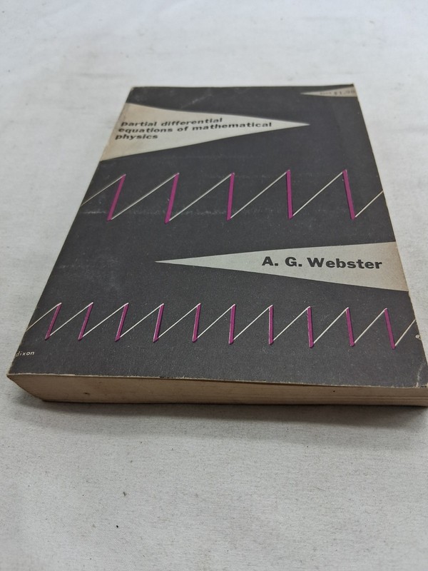 VTG – Partial Differential Equations Of Mathematical Physics By A. G. Webster