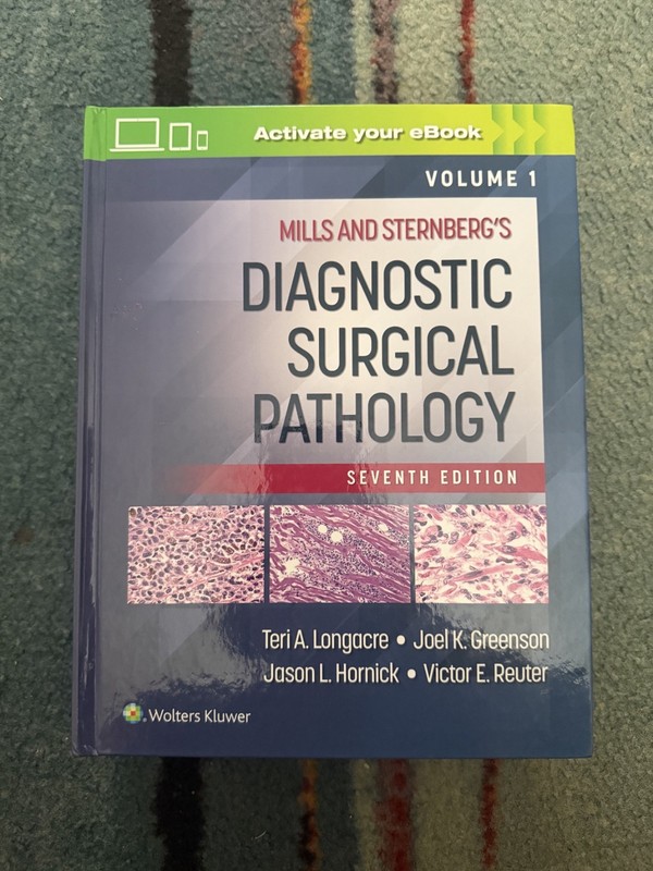 Mills and Sternberg’s Diagnostic Surgical Pathology (Seventh Edition; Vol 1 + 2)