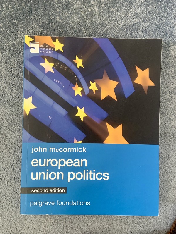 European Union Politics, Second Edition, John McCormick