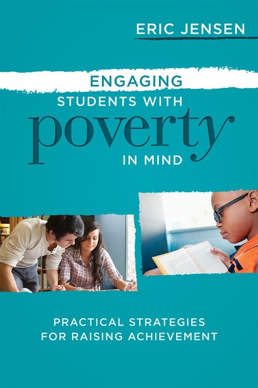Engaging Students with Poverty in Mind by Eric Jensen