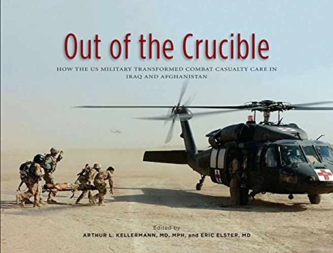 Out of the Crucible: How the – Paperback, by Kellermann Arthur L. – Acceptable