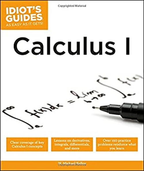 Calculus I Paperback W. Michael Kelley