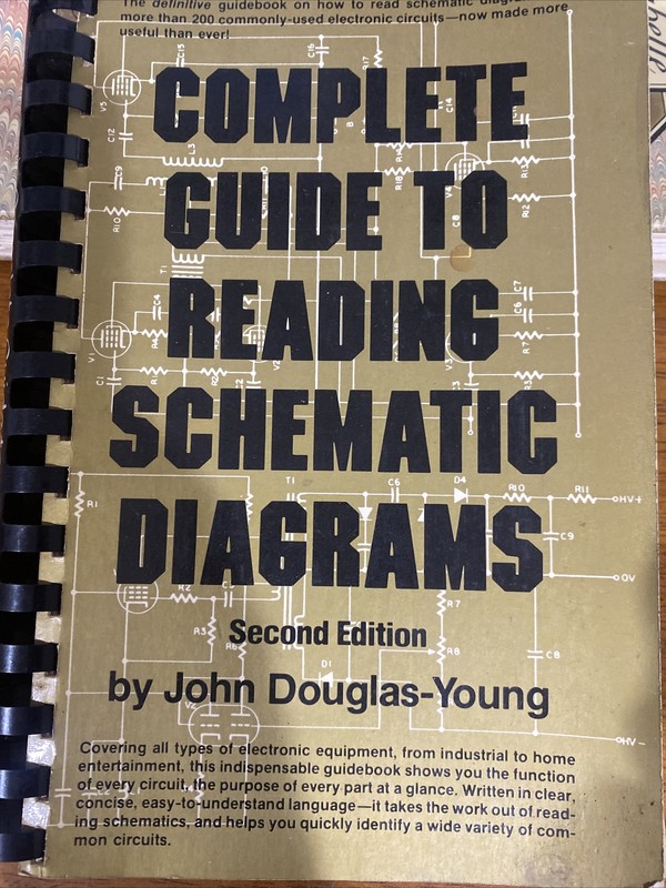 Complete Guide to Reading Schematic Diagrams John D. Young 1979, 2nd Edition A33