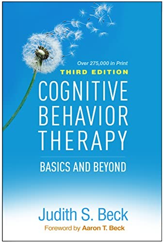 Cognitive Behavior Therapy, Third Edition: Basics and Beyond – VERY GOOD