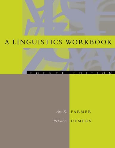A Linguistics Workbook (The MIT Press), Farmer, Ann K.