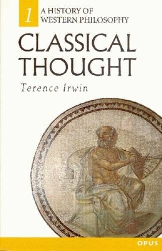 Classical Thought (History of Western Philosophy) – Paperback – ACCEPTABLE