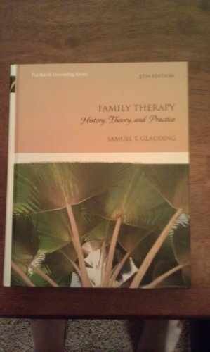 Family Therapy: History, Theory, – Hardcover, by Gladding Samuel T. – Very Good