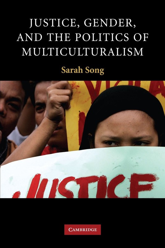 Justice, Gender, and the Politics of Multiculturalism (Contemporary Politica…