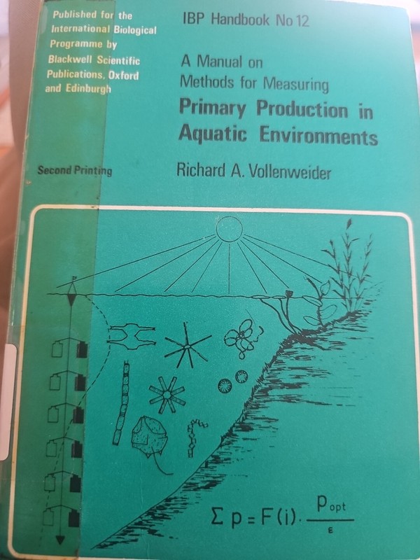 A Manual On Methods for Measuring Primary Production in Aquatic Environments